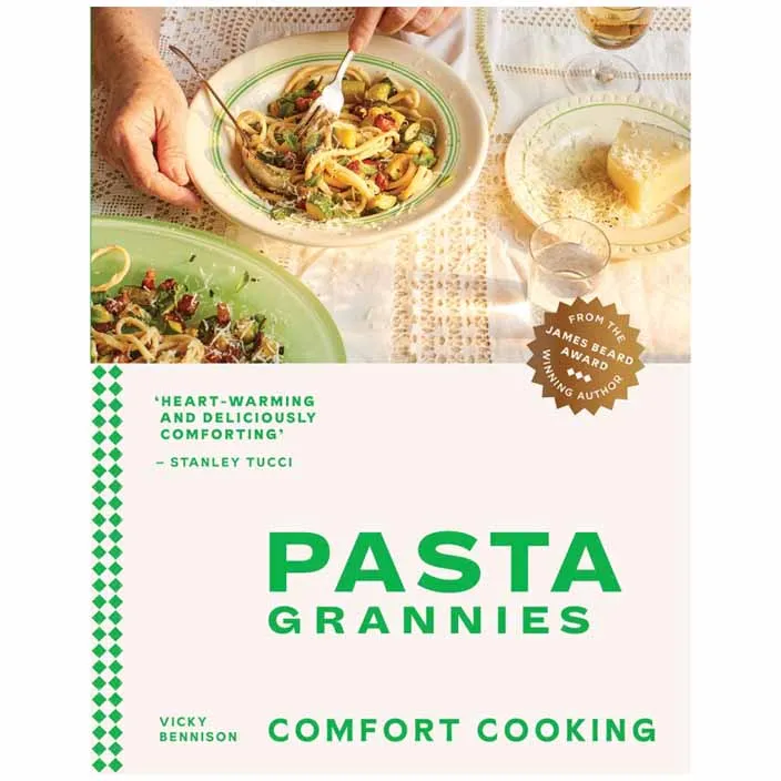 Pasta Grannies Recipes: Homemade Comfort Food